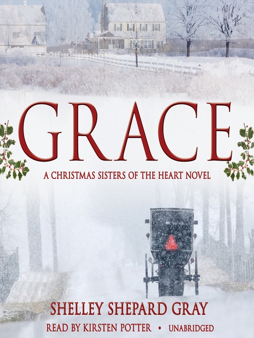 Title details for Grace by Shelley Shepard Gray - Available